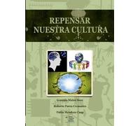 Pablo Mendoza Casp Gonzalo Mateo Sanz Roberto Parra Repensar nuestr (Tascabile)