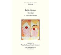 Pablo Messiez The Eyes (Tascabile) New Translations