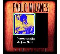 Pablo Milanes - Versos sencillos de Jose Marti