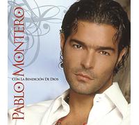 Pablo Montero - Con La Bendicion De Dios