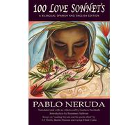 Pablo Neruda 100 Love Sonnets (Tascabile) Exile Classics Series