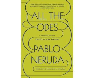 Pablo Neruda All the Odes (Tascabile)