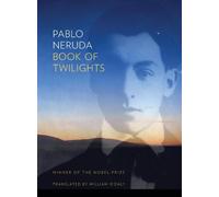 Pablo Neruda Book of Twilight (Copertina rigida)