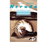 Pablo Neruda Extravagaria (Tascabile)