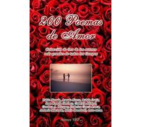 Pablo Neruda Federico Garcia Lorca Ruben Dario 200 Poemas de Amor (Tascabile)