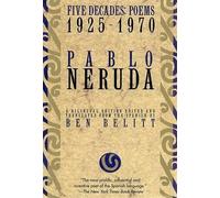 Pablo Neruda Five Decades (Copertina rigida)