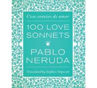 Pablo Neruda One Hundred Love Sonnets (Copertina rigida)