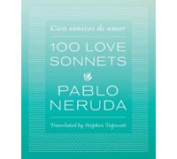 Pablo Neruda One Hundred Love Sonnets (Tascabile)