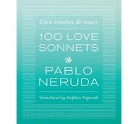 Pablo Neruda One Hundred Love Sonnets (Tascabile)
