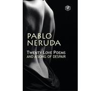 Pablo Neruda Twenty Love Poems and a Song of Despair (Copertina rigida)
