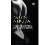 Pablo Neruda Twenty Love Poems and a Song of Despair (Copertina rigida)