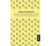 Pablo Neruda Veinte poemas de amor y una cancion desesperada (Austra (Tascabile)