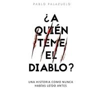 Pablo Palazuelo ¿A quién teme el diablo? (Tascabile)