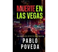 Pablo Poveda Muerte en Las Vegas (Tascabile)