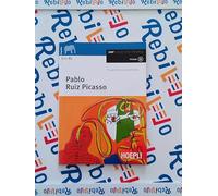 PABLO RUIZ PICASSO + CD - Testo (9788820343262) + Materiali didattici - Rebillo