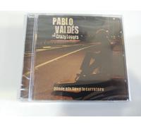 PABLO VALDES & THE CRAZY LOVERS Dove Ci Porta La Strada CD Nuovo 3T
