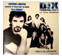 Pablo Villafranca - La Peine Maximum;Les Dix Commandements