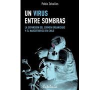 Pablo Zeballos Un virus entre sombras (Tascabile)