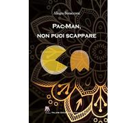 Pac-Man, non puoi scappare