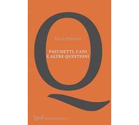 Pacchetti, cani e altre questioni