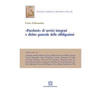 «Pacchetti» di servizi integrati e diritto generale delle obbligazioni
