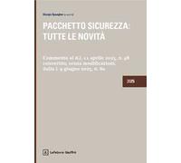 Pacchetto sicurezza: tutte le novità