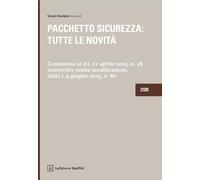 Pacchetto sicurezza tutte le novità