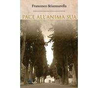 Pace all'anima sua