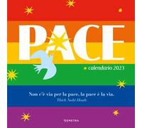 Pace. Calendario 2023 da parete (30 x 30)