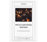 Pace e giustizia sociale