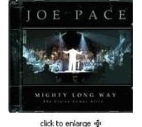 Pace, Joe - Mighty Long Way [Import belge]