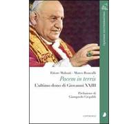 Pacem in terris. L'ultimo dono di Giovanni XXIII