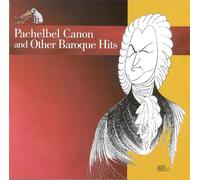 Pachelbel - Canon & Other Baroque Hits