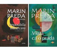 Pachet 2 carti: Imposibila intoarcere + Viata ca o prada - Marin Preda