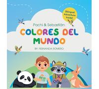 Pachi & Sebastian. Colores del Mundo