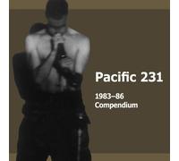 Pacific 231 - 1983-86 Compendium (2 CD)