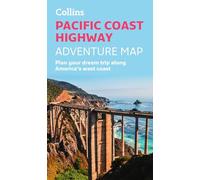 Pacific Coast Highway Adventure Map: Plan your dream road trip along America’s iconic west coast