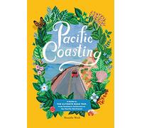 Danielle Kroll – Pacific Coasting – Guida a spiagge, foreste e città – Copertina rigida (inglese)