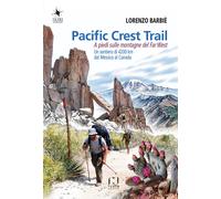 Pacific Crest Trail. A piedi sulle montagne del Far West - 2019 -