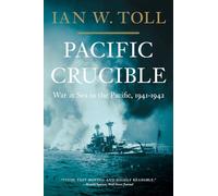 Ian W. Toll Pacific Crucible (Tascabile) Pacific War Trilogy