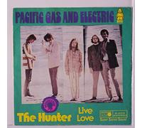 PACIFIC GAS & ELECTRIC - the hunter / live love