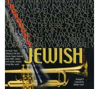 Pacific Pops Orchestra & New Horizon Singers - Thoroughly Jewish