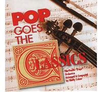 pacific pops orchestra - Pop Goes The Classics