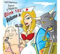 Pacific Ridge Records Presents - A Tribute to Blink 182 Vol. 2