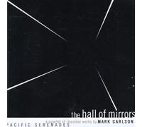 Pacific Serenades - Hall Of Mirrors
