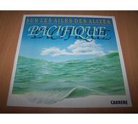 Pacifique - Sur Les Ailes Des Alizés / Montreux - 45 tours - 7"