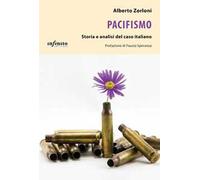 Pacifismo. Storia e analisi del caso italiano