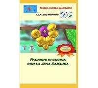 Paciughi in cucina con la Jena Sabauda: edizione definitiva 2020