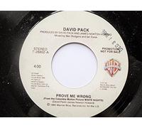 Pack, David Prove Me Wrong 7" Warner Bros 728802 EX 1985 US pressing, demo