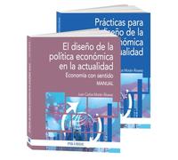 Pack-El diseño de la Política económica en la actualidad: Economía con sentido